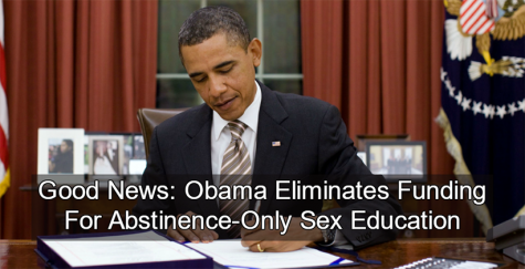 The Colt staff supports President Obamas proposal to cut funds to abstinence-only sex education.